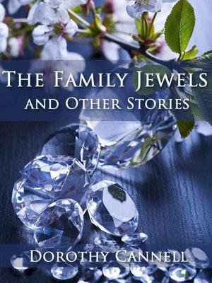 cover image of The Family Jewels and Other Stories